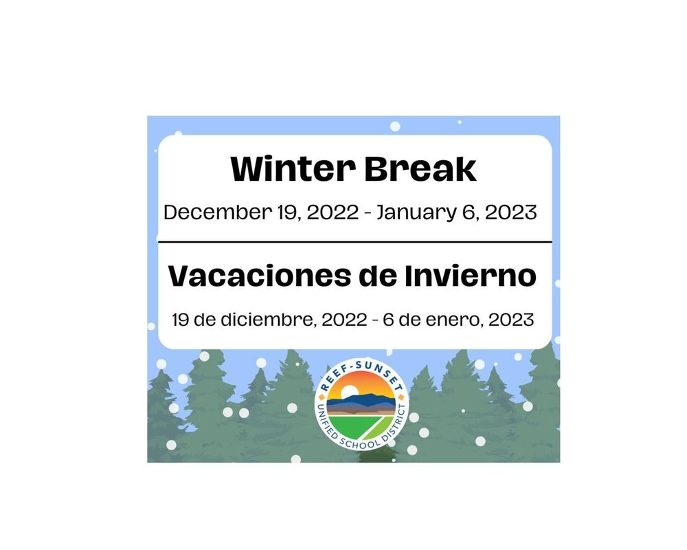 Winter Break/Vacaciones de Invierno Announcement