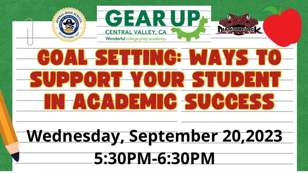 GEAR UP  Workshop on "Goal Setting: Ways to Support Your Student in Academic Success" 