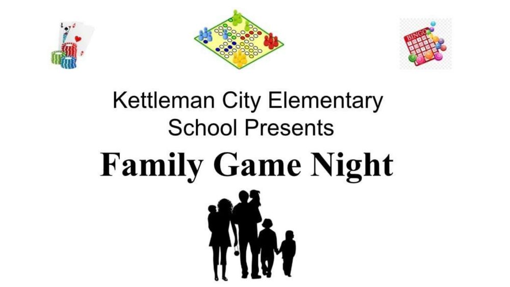 KCES Family Game Night Kettleman City Elementary
