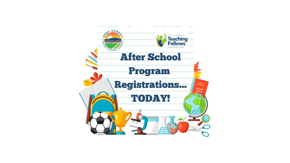 After School Program Registration - TODAY