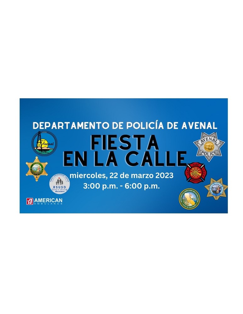 Fiesta en la Calle del Departamento de Policia de Avenal